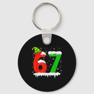 Funny Six Seven 67 Meme Saying 6 7 Elf Christmas T Keychain