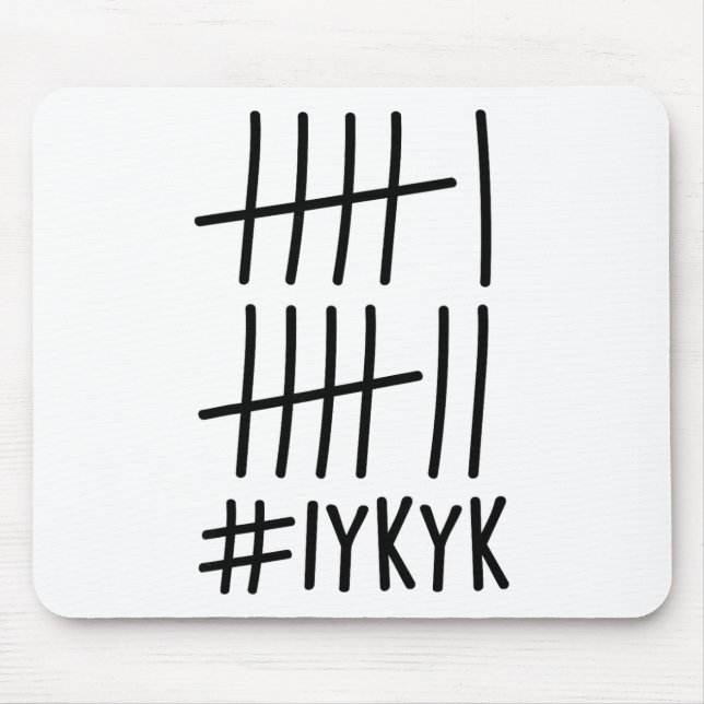 Funny Six Seven 67 Meme Tally Marks If You Know Yo Mouse Pad (Front)