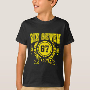 Funny Six Seven 6 7 67 Meme Gen Alpha Slang Boys G T-Shirt