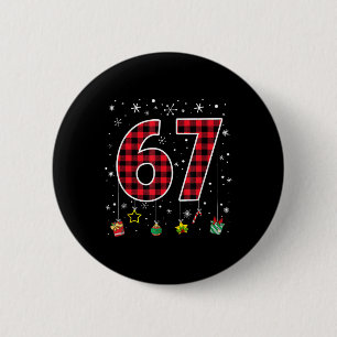 Funny Six Seven 6 7 Meme 67 Christmas Red Plaid Xm 2 Inch Round Button