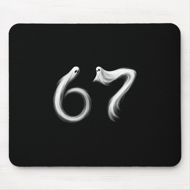 Funny Six Seven 6 7 Meme 67 Design Ghost Halloween Mouse Pad (Front)