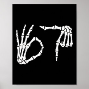 Funny Six Seven 6 7 Meme 67 Skeleton Hand Hallowee Poster