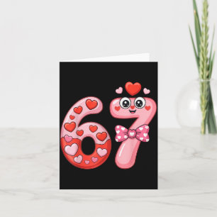 Funny Six Seven 6 7 Meme For Men Women Kids Valent Card