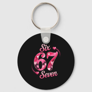 Funny Six Seven 6 7 Meme For Men Women Kids Valent Keychain