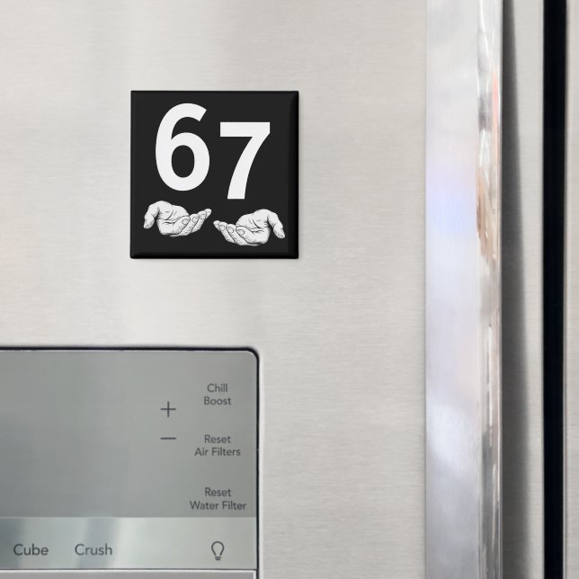 Funny Six Seven 6 7 Meme Gen Alpha Slang 6 7 Hands Magnet (In Situ (Fridge))