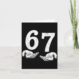 Funny Six Seven 6 7 Meme Gen Alpha Slang 6 7 Meme  Card