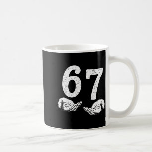 Funny Six Seven 6 7 Meme Gen Alpha Slang 6 7 Meme  Coffee Mug