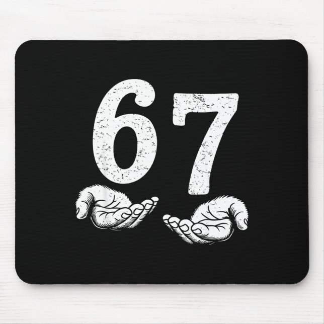 Funny Six Seven 6 7 Meme Gen Alpha Slang 6 7 Meme  Mouse Pad (Front)