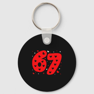 Funny Six Seven 6 7 Meme Gen Alpha Slang 6 7 Valen Keychain