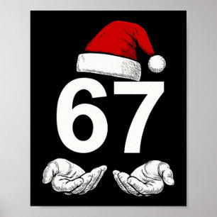Funny Six Seven 6 7 Meme Gen Alpha Slang Christmas Poster