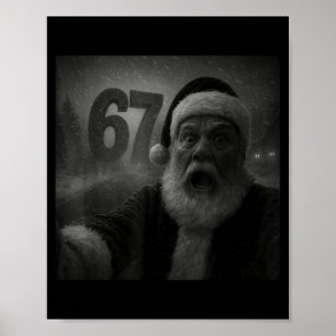 Funny Six Seven 6 7 Meme Gen Z Alpha Slang Santa S Poster