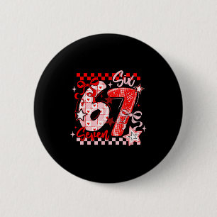 Funny Six Seven 6 7 Meme Men Women Kids Valentine  2 Inch Round Button