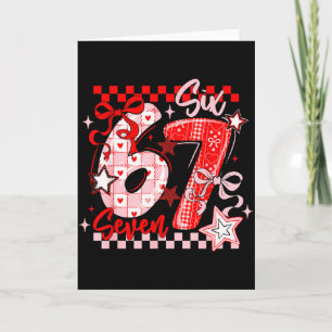 Funny Six Seven 6 7 Meme Men Women Kids Valentine  Card