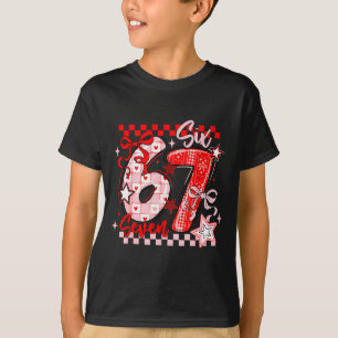 Funny Six Seven 6 7 Meme Men Women Kids Valentine  T-Shirt