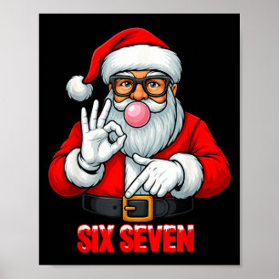 Funny Six Seven 6 7 Meme Santa Christmas Shirt Men Poster