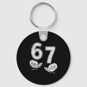 Funny Six Seven 6 7 Meme Shirt 6 7 Hands  Keychain