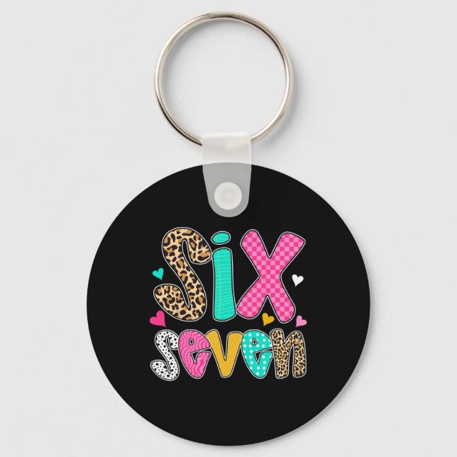 Funny Six Seven 6 7 Meme Teacher Design For Men Wo Keychain (Front)