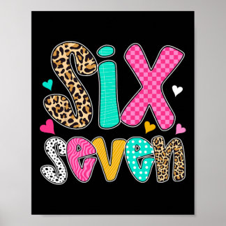 Funny Six Seven 6 7 Meme Teacher Design For Men Wo Poster