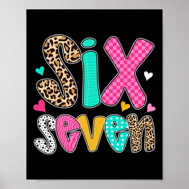Funny Six Seven 6 7 Meme Teacher Design For Men Wo Poster (Front)