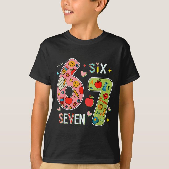 Funny Six Seven 6 7 Meme Teacher Design For Men Wo T-Shirt (Front)