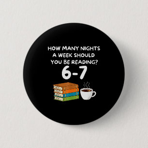 Funny Six Seven 6 7 Meme Teacher Design Reading 6- 2 Inch Round Button