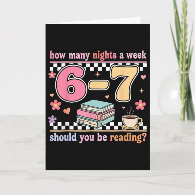 Funny Six Seven 6 7 Meme Teacher Design Reading 6- Card (Front)