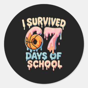 Funny Six Seven 6 7 Meme Z Gen I Survived 67 Days Classic Round Sticker