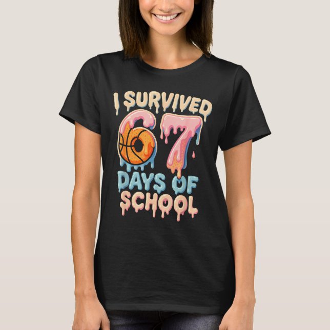 Funny Six Seven 6 7 Meme Z Gen I Survived 67 Days  T-Shirt (Front)