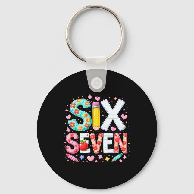 Funny Six Seven 6 7 Teacher Meme Math Clroom Humor Keychain (Front)