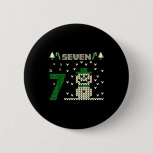 Funny Six Seven 6 7 Ugly Christmas Sweaters For Co 2 Inch Round Button