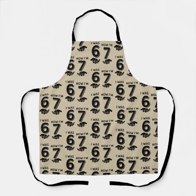 Funny Six Seven Birthday Meme 6 7 Years Old Bday Apron (Front)