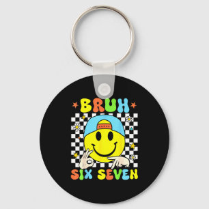 Funny Six Seven Bruh 67 Meme Gen Alpha Slang 6 7 B Keychain