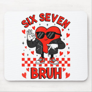 Funny Six Seven Bruh 6 7 Meme Valentines Heart Boy Mouse Pad