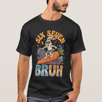 Funny Six Seven Bruh Easter Funny Retro Meme Viral T-Shirt