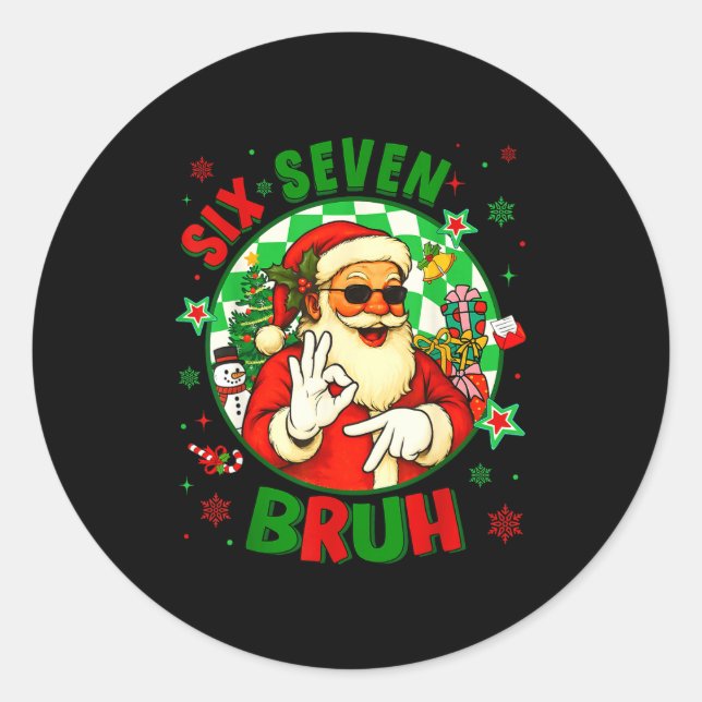 Funny Six Seven Bruh Santa Meme 67 Christmas Boy G Classic Round Sticker (Front)