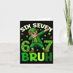 Funny six seven bruh st patricks day shirts kids card
