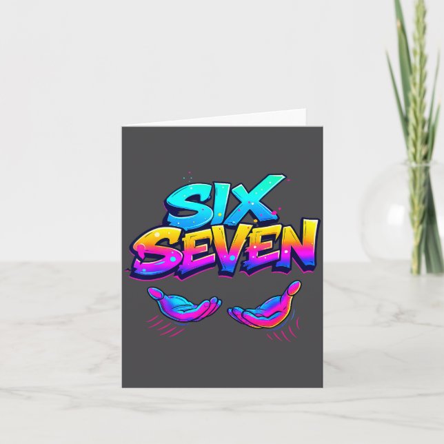 Funny Six Seven Design Graphic 67 6 7 Meme Hands G Card (Front)