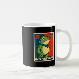 Funny Six Seven Frog 6 7 Meme Gen Alpha Slang Meme Coffee Mug