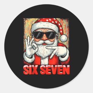 Funny Six Seven Meme Christmas Cool Santa Saying 6 Classic Round Sticker