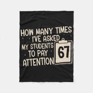 Funny Six Seven Meme For Teacher 67 Fleece Blanket