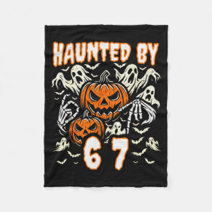 Funny Six Seven Meme Gen Alpha Haunted By 67 Hallo Fleece Blanket