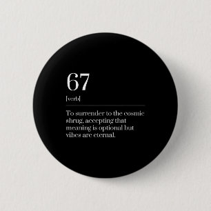 Funny Six Seven Number 67 Meme Dictionary Definiti 2 Inch Round Button