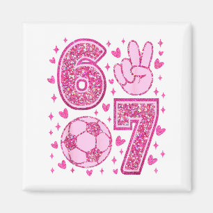 Funny Six Seven Soccer Valentines Day Men Women Ki Magnet