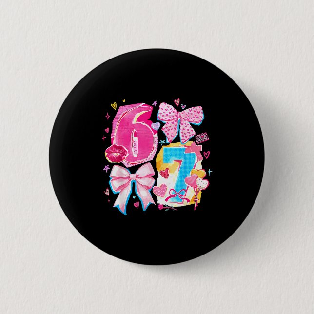 Funny Six Seven Valentine Coquette Bow Preppy Hear 2 Inch Round Button (Front)