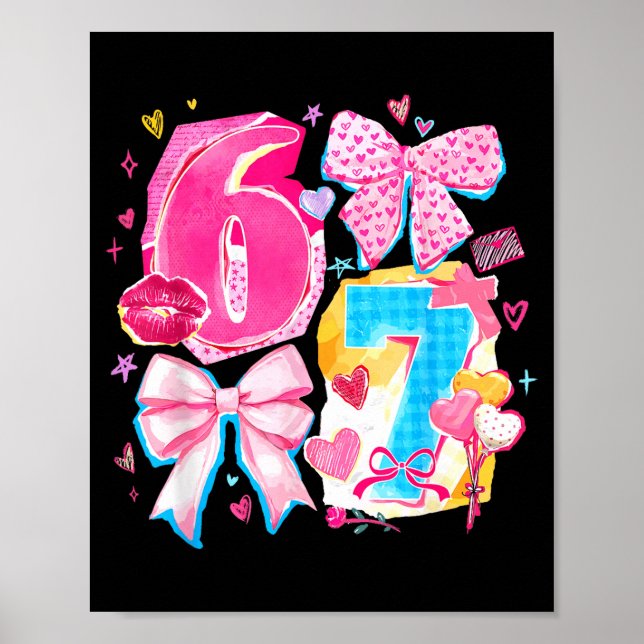Funny Six Seven Valentine Coquette Bow Preppy Hear Poster (Front)