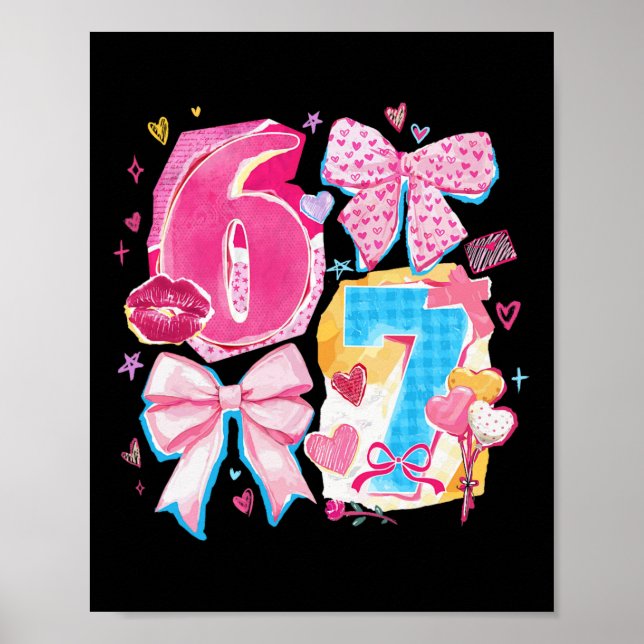 Funny Six Seven Valentine Coquette Bow Preppy Hear Poster (Front)