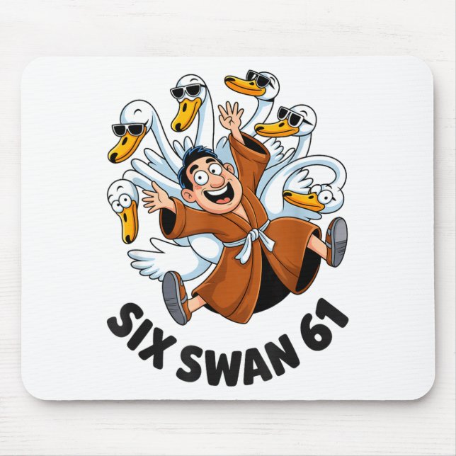 Funny Six Swan 61 Meme New Gen Alpha Slang Six One Mouse Pad (Front)