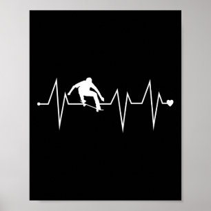 Funny Skateboarding Skater Heartbeat Heart Pulse R Poster