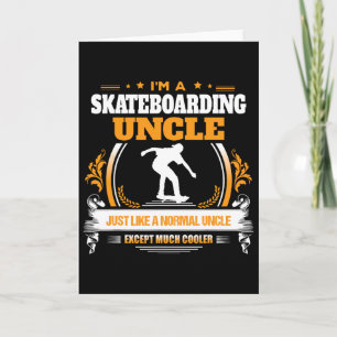 Funny Skateboarding Uncle Christmas Gift For Uncle Card