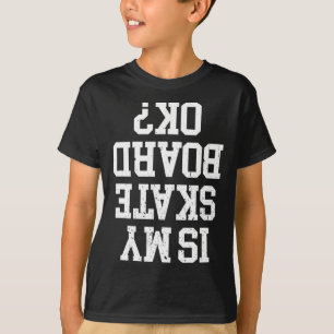 Funny Skater And Skate Design For Skateboarder Ska T-Shirt